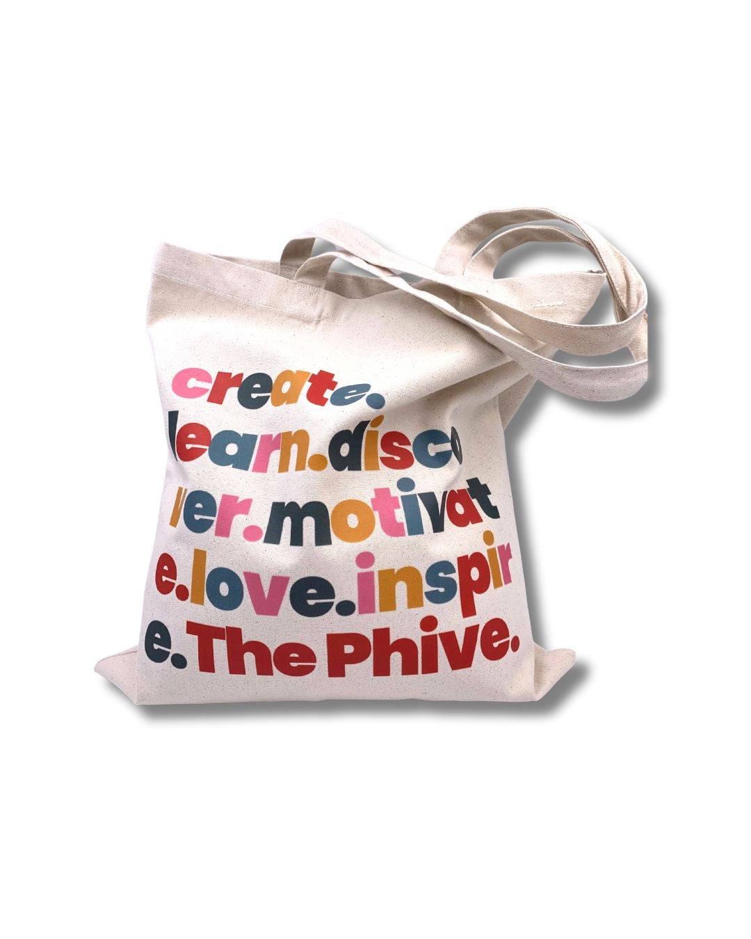 Natural organic cotton tote bag showing positive affirmation slogan.